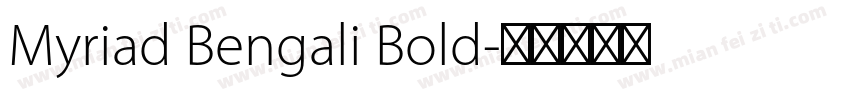 Myriad Bengali Bold字体转换